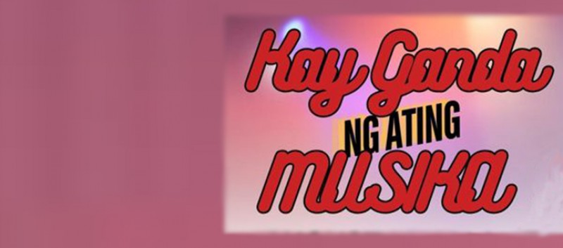 Kay Ganda ng Ating Musika Concert - Hajji Alejandro
